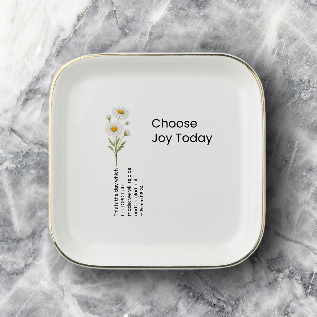 Choose Joy Today Jewelry Dish
