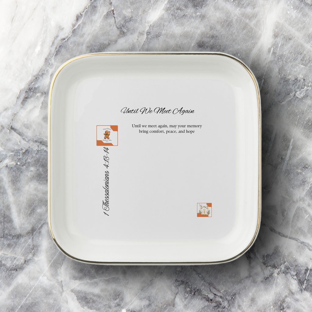 Until We Meet Again Jewelry Dish