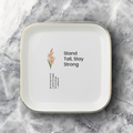 Stand Tall Say Strong Jewelry Dish
