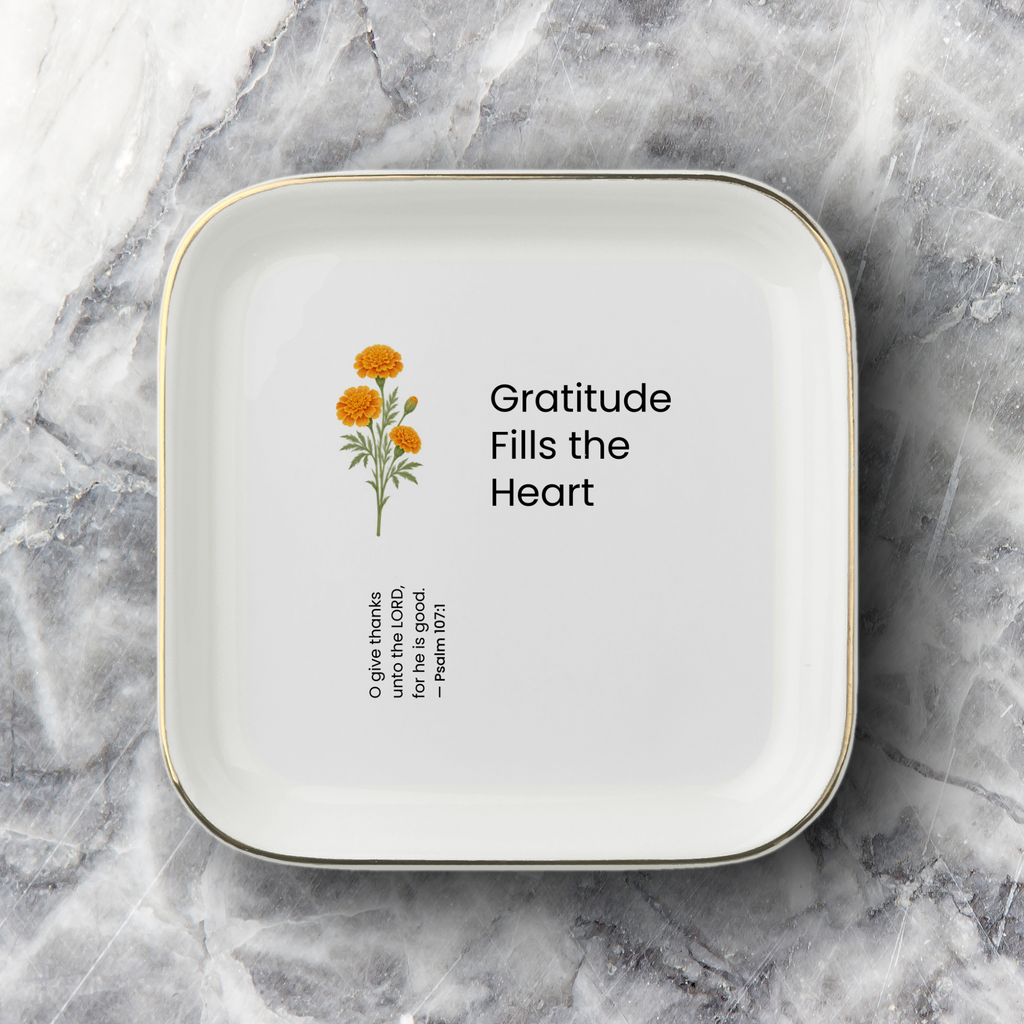 Gratitude Fills the Heart Jewelry Dish